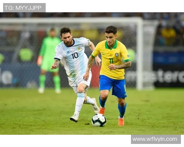 阿根廷与巴西足球对决赛程安排及精彩看点分析 阿根廷与巴西足球对决赛程安排及精彩看点分析