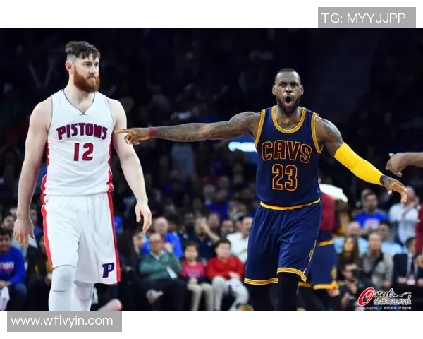 骑士对阵活塞精彩赛事在线直播全程回顾与分析 骑士对阵活塞精彩赛事在线直播全程回顾与分析