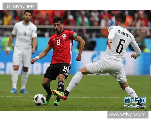 俄罗斯与埃及足球比赛在线直播精彩瞬间全程回顾与分析 俄罗斯与埃及足球比赛在线直播精彩瞬间全程回顾与分析